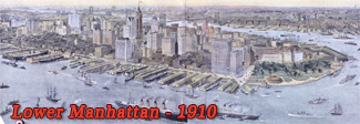 Lower Manhattan 1910