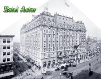 Hotel Astor NY